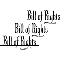 Bill Of Rights ! =